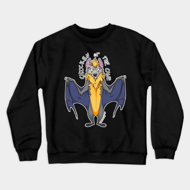 Chicken of the Cave Crewneck Sweatshirt by PoisonDragonSpit